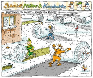 Cartoon - Schmidt, Müller, Kaschubke mit neuer Schneeräumtechnik\\n\\n19.03.2015 19:08
